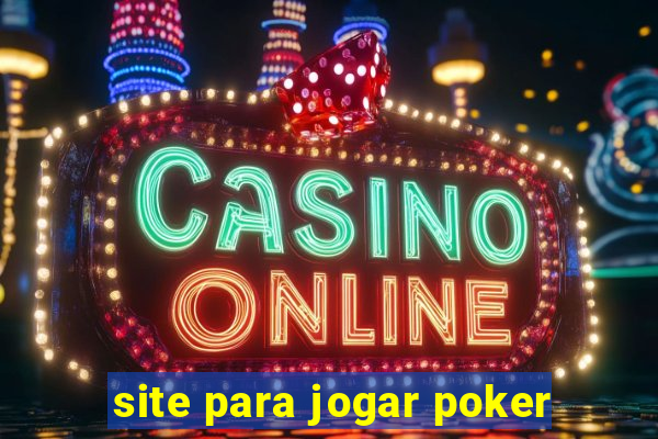 site para jogar poker