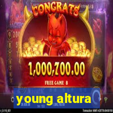 young altura