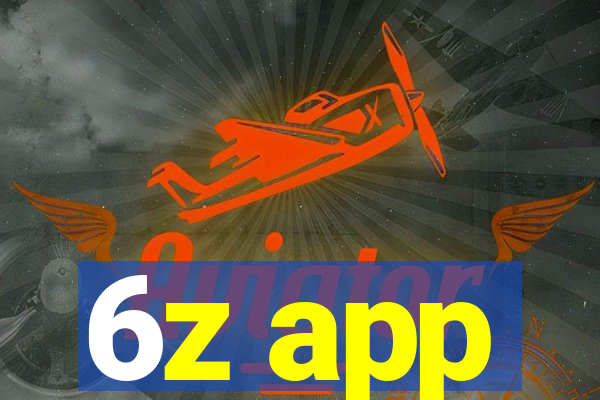 6z app