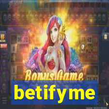 betifyme