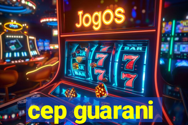 cep guarani