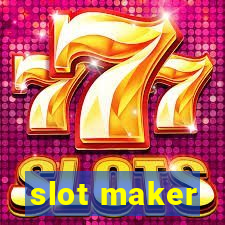 slot maker