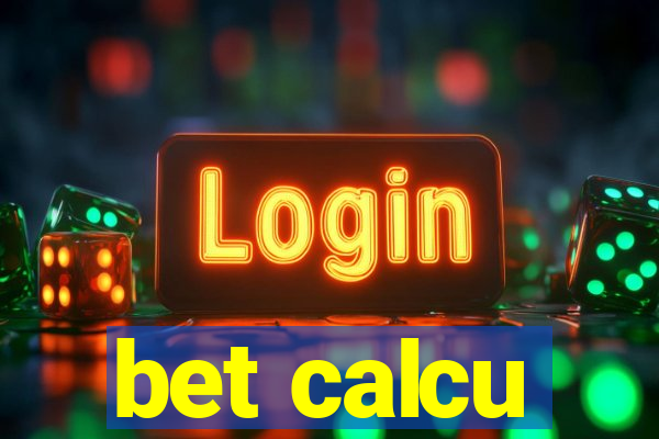 bet calcu