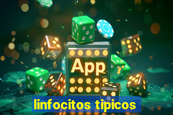 linfocitos tipicos