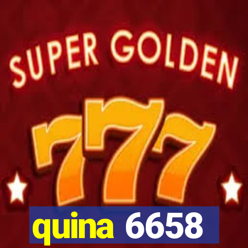 quina 6658