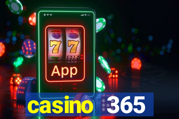 casino 365 online.net casino