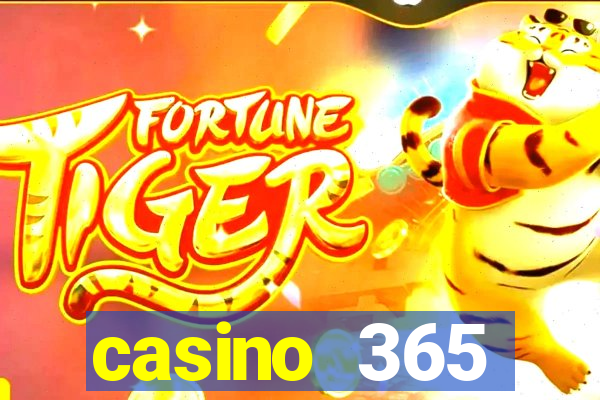 casino 365 online.net casino