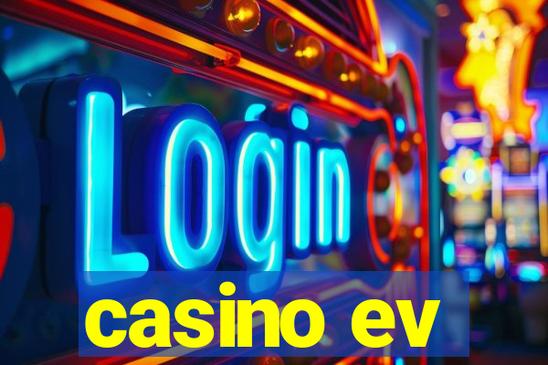 casino ev