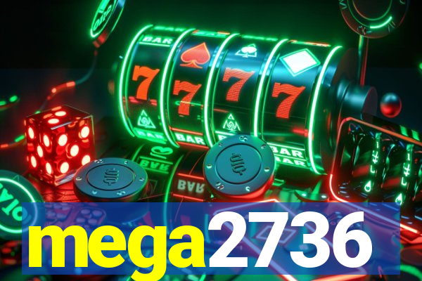 mega2736