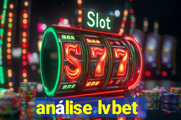 análise lvbet