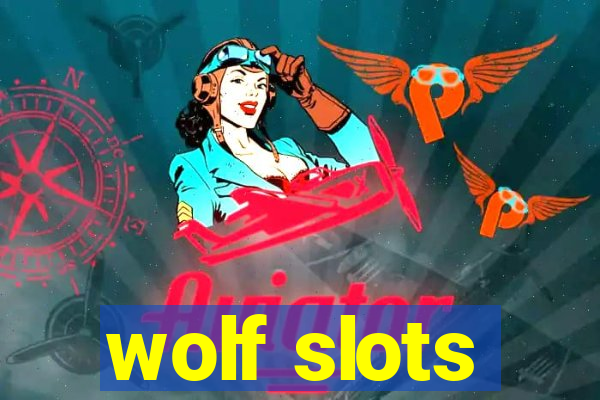 wolf slots