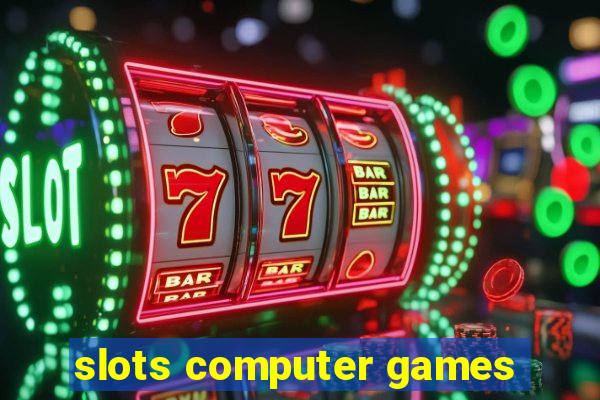 slots computer games