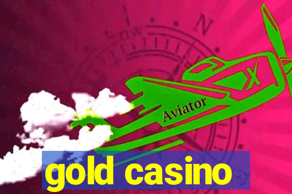 gold casino