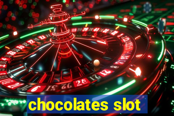 chocolates slot