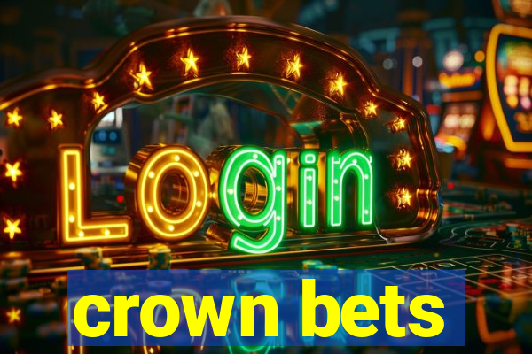 crown bets