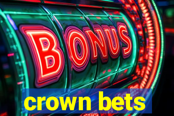 crown bets