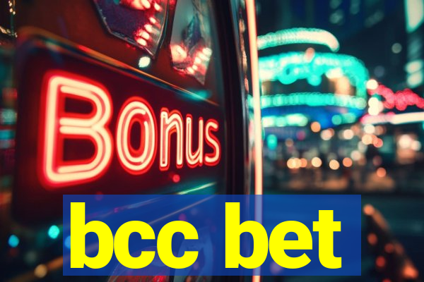 bcc bet