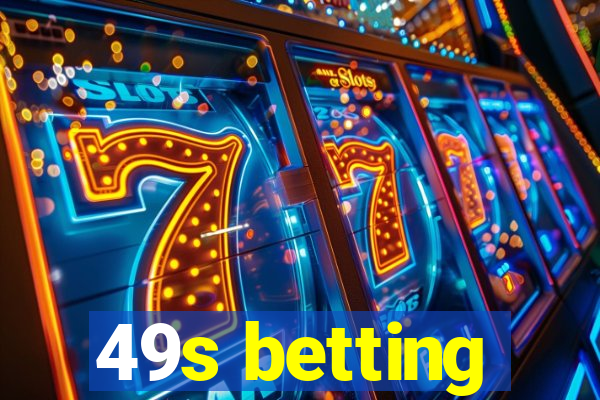 49s betting