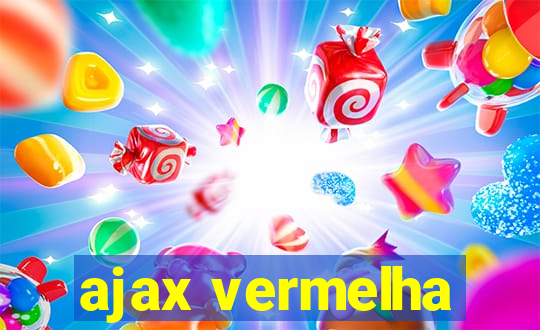 ajax vermelha