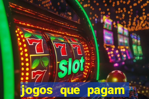 jogos que pagam para jogar de verdade