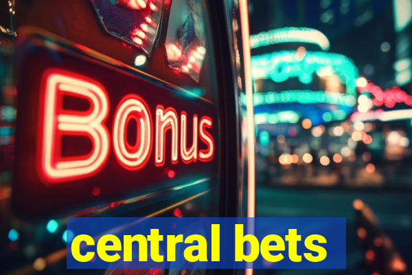 central bets