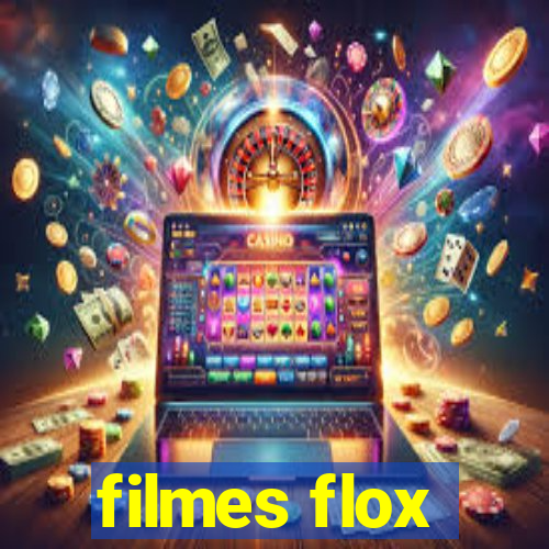 filmes flox