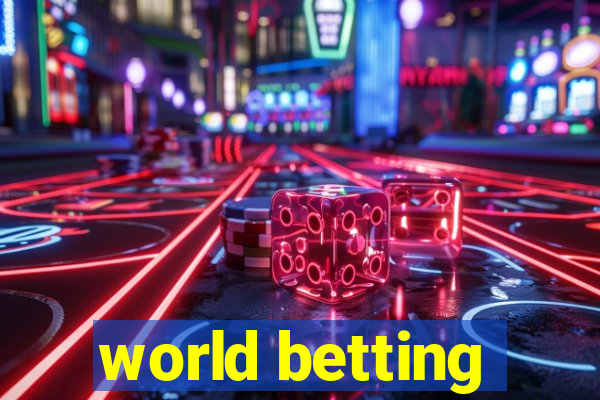 world betting