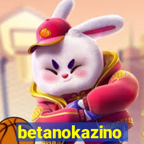 betanokazino