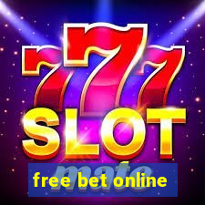 free bet online