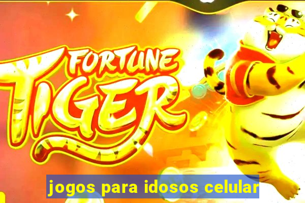 jogos para idosos celular