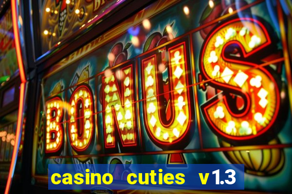 casino cuties v1.3 - android.apk