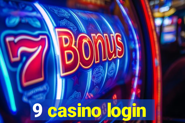 9 casino login