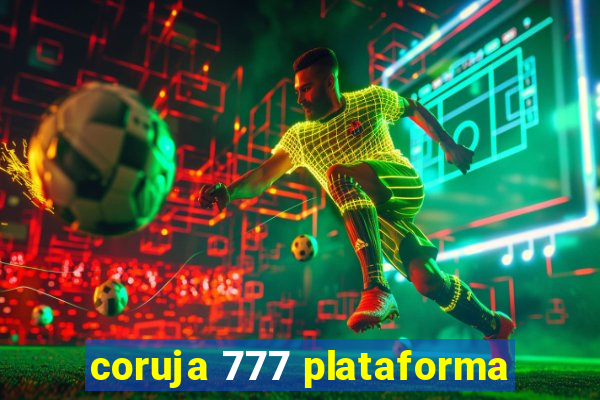 coruja 777 plataforma