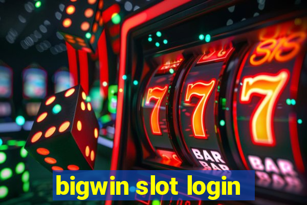 bigwin slot login