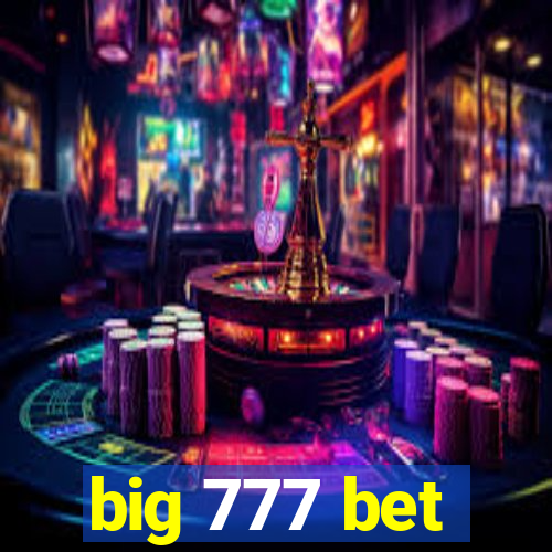 big 777 bet