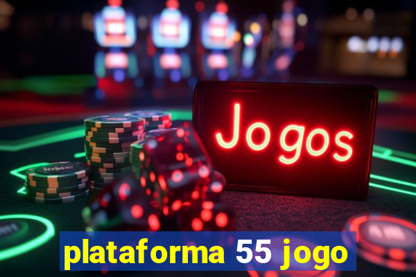 plataforma 55 jogo