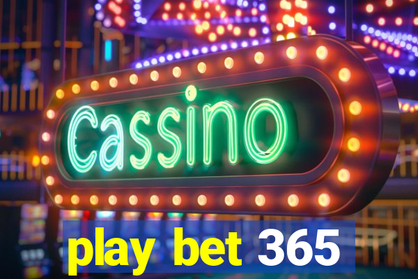 play bet 365