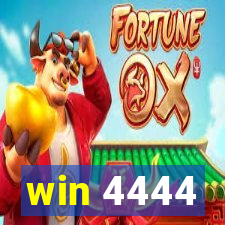 win 4444