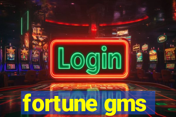 fortune gms