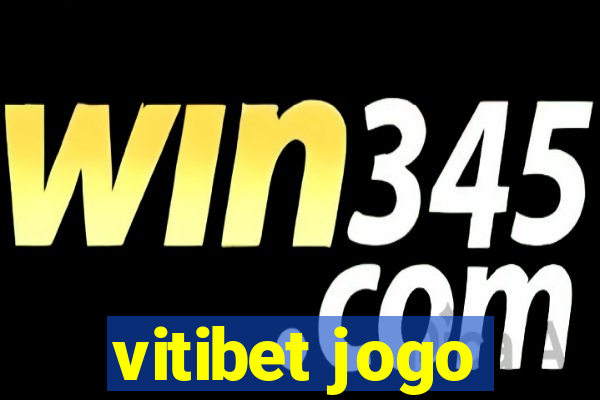 vitibet jogo