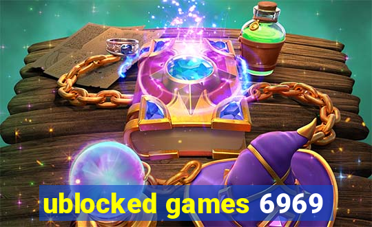 ublocked games 6969