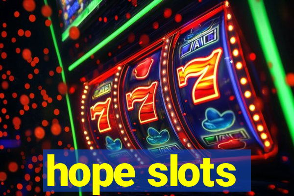 hope slots