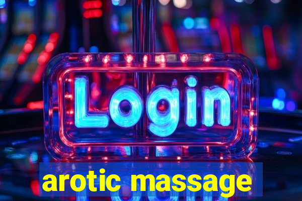 arotic massage