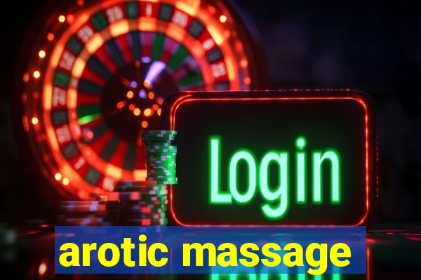 arotic massage