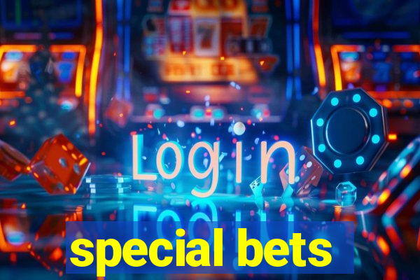 special bets