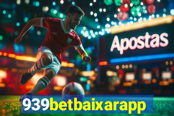 939betbaixarapp