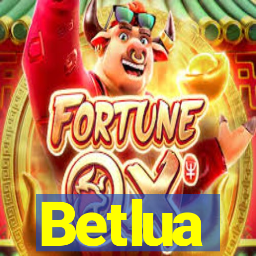 Betlua