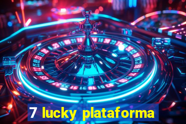 7 lucky plataforma