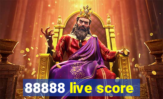 88888 live score