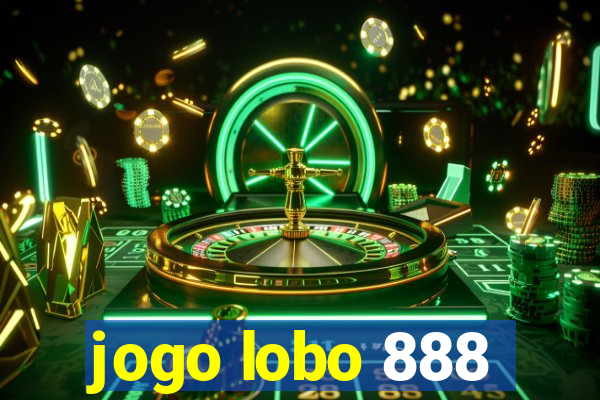 jogo lobo 888